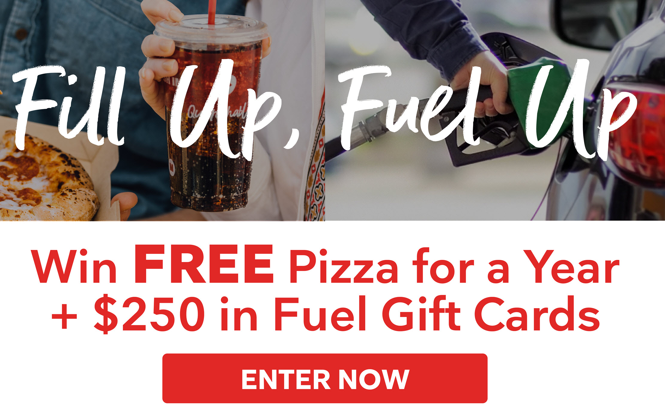 Fill Up, Fuel Up Contest